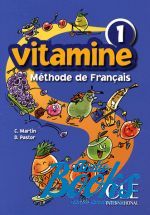 C. Martin - Vitamine 1 Livre de l`eleve ()