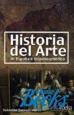 Sebastian Quesada - Historia del arte de Espana e Hispanoamerica ()