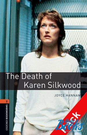 Book + cd "Oxford Bookworms Library 3E Level 2: The Death of Karen Silkwood Audio CD Pack" - Joyce Hannam