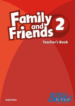 The book "Family and Friends 2 Teachers Book (  )" - Naomi Simmons, Tamzin Thompson, Jenny Quintana