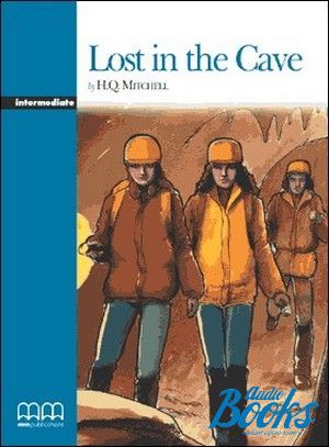 The book "Lost in the Cave Level 4 Intermediate" - Mitchell H. Q.