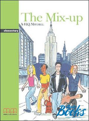 The book "The Mix-up Level 2 elementary" - Mitchell H. Q.
