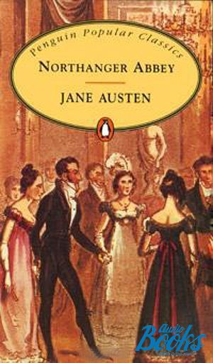 The book "Northanger Abbey" - Jane Austen