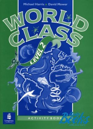The book "World Class 2 Workbook" - Michael Harris