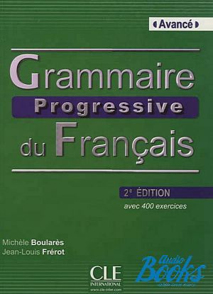 Book + cd "Grammaire Progressive du francais, 2 Edition" - Michele Boulares