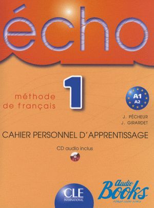 Book + cd "Echo 1 Cahier dexercices + CD audio" - Jacky Girardet