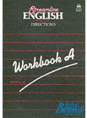 The book "Streamline English Direction Workbook A" - Bernard Hartley
