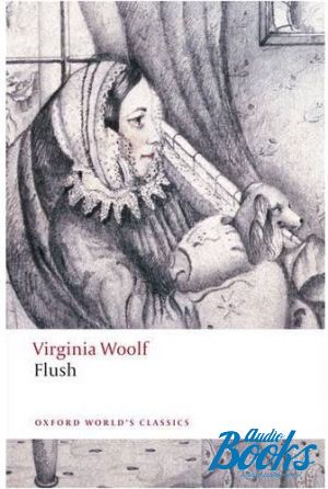 The book "Oxford University Press Classics. Flush" -  