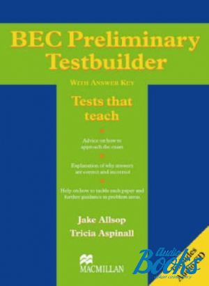The book "Testbuilder BEC Preliminary" - Jake Ash
