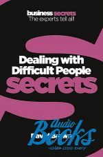  - Dealing with difficult people secrets ()