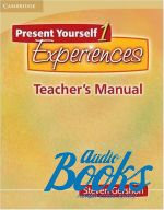  "Present Yourself 1 Experiences Teachers Manual" - Steven Gershon