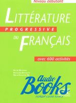 книга "Litterature progressive du francais Niveau Debutant Livre" - Ferroudja Allouache