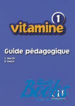  "Vitamine 1 Guide pedagogique" - C. Martin