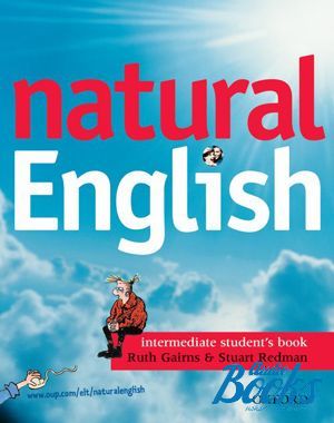  "Natural English Intermediate: Students Book and Listening Booklet" - Ruth Gairns