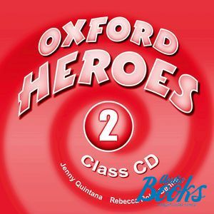 CD-ROM "Oxford Heroes 2: Class CDs (2)" - Liz Driscoll, Jenny Quintana, Rebecca Robb Benne
