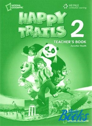 The book "Happy Trails 2 Teacher´s Book (  )" - Heath Jennifer