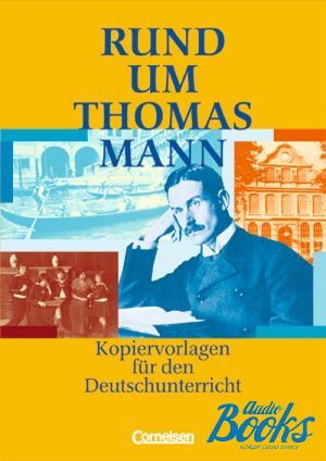 The book "Rund um Thomas Mann Kopiervorlagen" -  