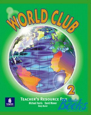 The book "World Club 2 Teacher´s Book" - Michael Harris