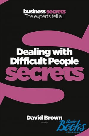 The book "Dealing with difficult people secrets" -  