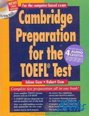  +  "Cambridge University Press. Cambridge Preparation for the TOEFL Test 3 ed.Pack with CD" - Jolene Gear