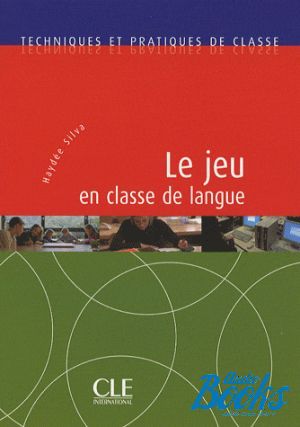 The book "Le Jeu en classe de langue" - Hayde Silva