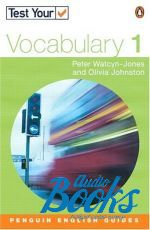 Peter Watcyn-Jones - Test Your Vocabulary 1 New Edition Student's Book ()