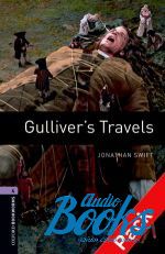Jonathan Swift - Oxford Bookworms Library 3E Level 4: Gullivers Travels Audio CD Pack ( + )