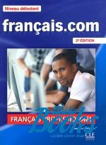 Jean-Luc Penfornis - Francais.com 2 Edition Debutant Livre + Guide de la communication (книга + диск)