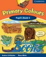  "Primary Colours 5 Pupils Book ( / )" - Andrew Littlejohn