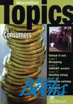 Holden Susan - Macmillan Topics Intermediate : Consumers ()