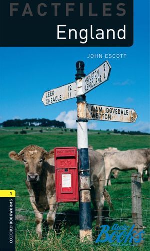 The book "Oxford Bookworms Collection Factfiles 1: England" - John Escott