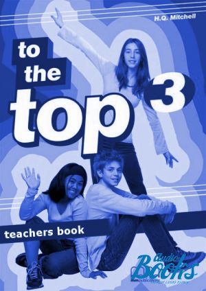 The book "To the Top 3 Teachers Book" - Mitchell H. Q.