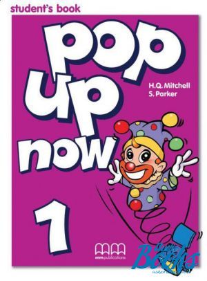 The book "Pop up now 1 Students Book" - Mitchell H. Q.