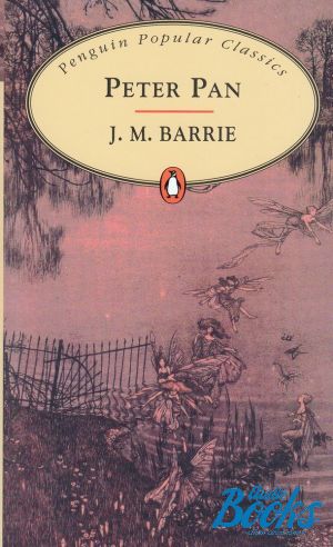The book "Peter Pan" - JAMES MATTHEW BARRIE