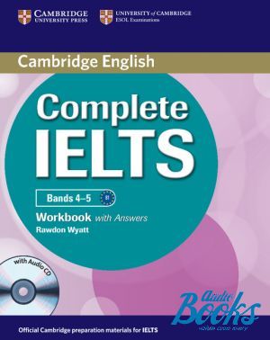 книга + диск "Complete IELTS Bands 4-5 Workbook with Answers" - Rawdon Wyatt