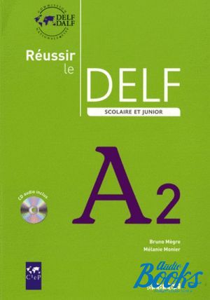  +  "Reussir Le DELF Scolaire et Junior A2 2009" -  Ma