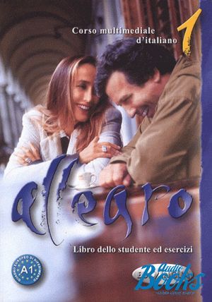 Book + cd "Allegro 1. Libro dello studente ed esercizi" -  