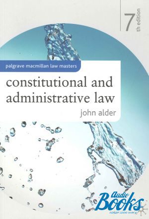  "Constitutional and administrative law, 7 Edition" -  