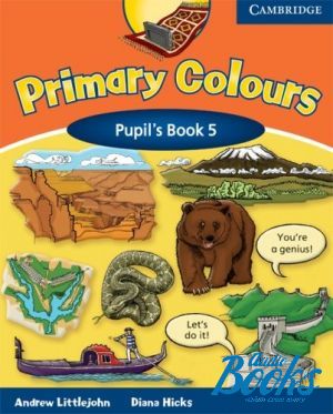  "Primary Colours 5 Pupils Book ( / )" - Andrew Littlejohn, Diana Hicks