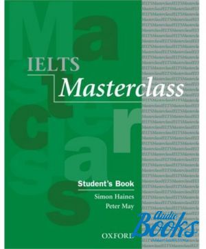  "Masterclass IELTS Students Book" - Simon Haines