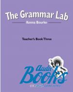Kenna Bourke - Grammar Lab three Teachers Book ()