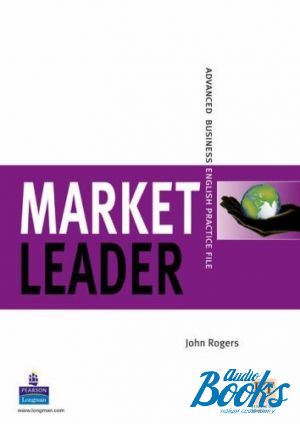 The book "Market Leader Advanced Pre-Intermediate File Workbook" - John Rogers