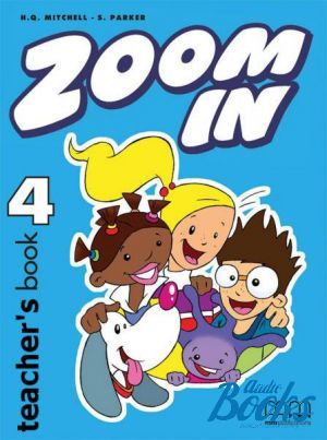 The book "Zoom in 4 Teacher´s Book" - Mitchell H. Q.