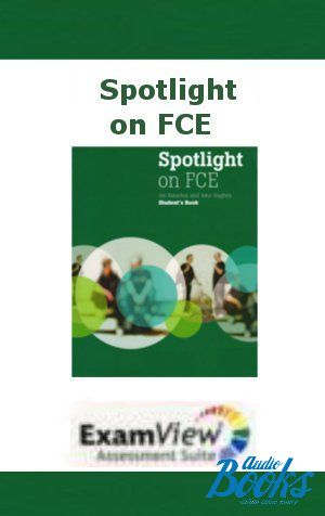 The book "Spotlight on FCE Examview" - Mansfield Francesca