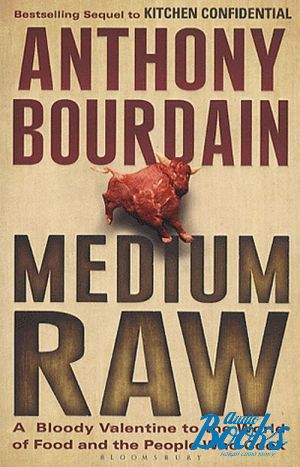 The book "Medium Raw" -  