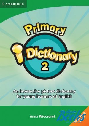  "Primary i - Dictionary 2 Low elementary. Home user Class CD" - Anna Wieczorek