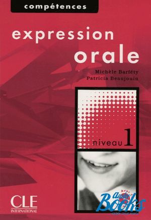 Book + cd "Competences 1 Expression orale" -  