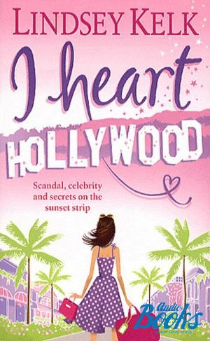  "I Heart Hollywood" -  