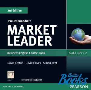 CD-ROM "Market Leader Pre-Intermediate 3rd Edition Audio CDs (2)" - David Cotton, Simon Kent, David Falvey