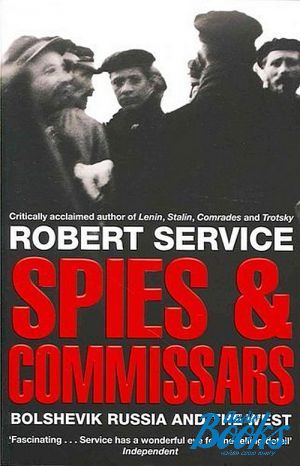  "Spies and commissars" -  